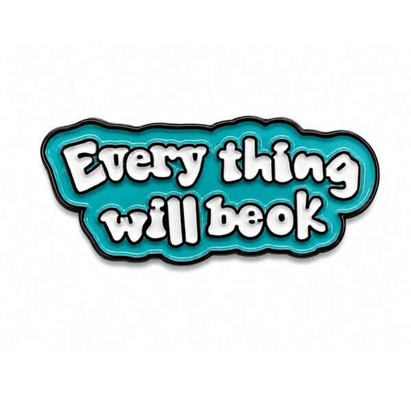 ستيكر Everything Will Be OK بتصميم لطيف