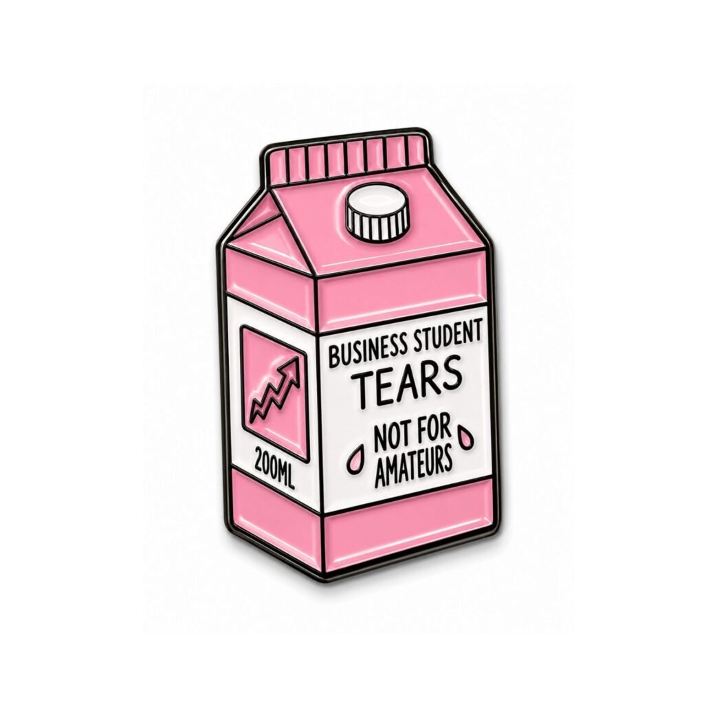 ستيكر معدني بتصميم علبة حليب وعبارة Business Student Tears