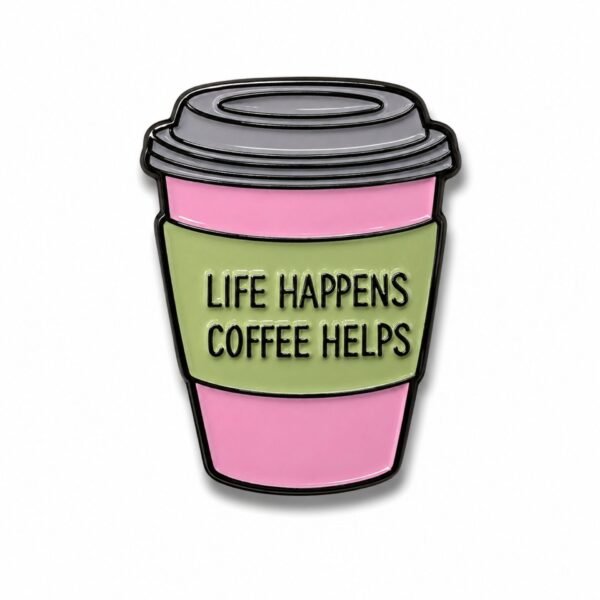 ستيكر معدني على شكل كوب قهوة مع عبارة Life Happens Coffee Helps.