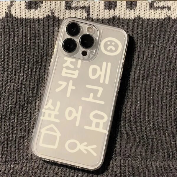🏠 Clear Case with Korean Words "I Want to Go Home" for iPhone